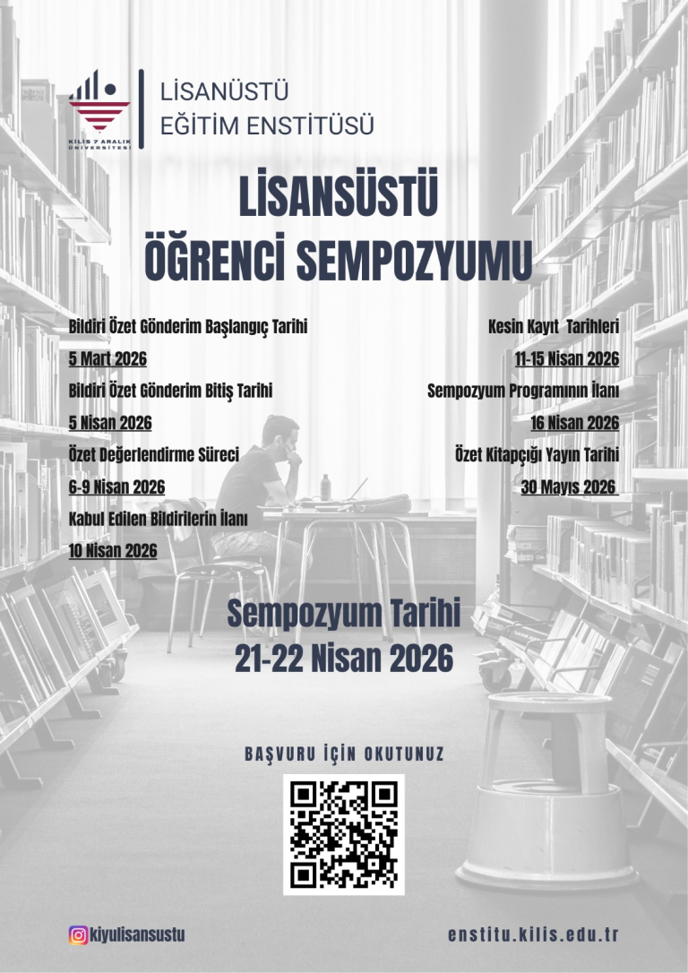 Lisansüstü Eğitim Enstitüsü Tarafından Lisansüstü Öğrenci Sempozyumu Düzenlenecek